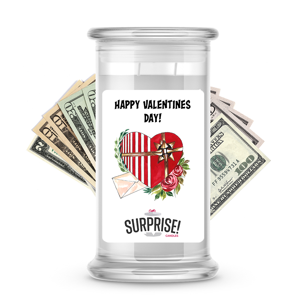 Happy Valentine's Day | Valentine's Day Surprise Cash Candles