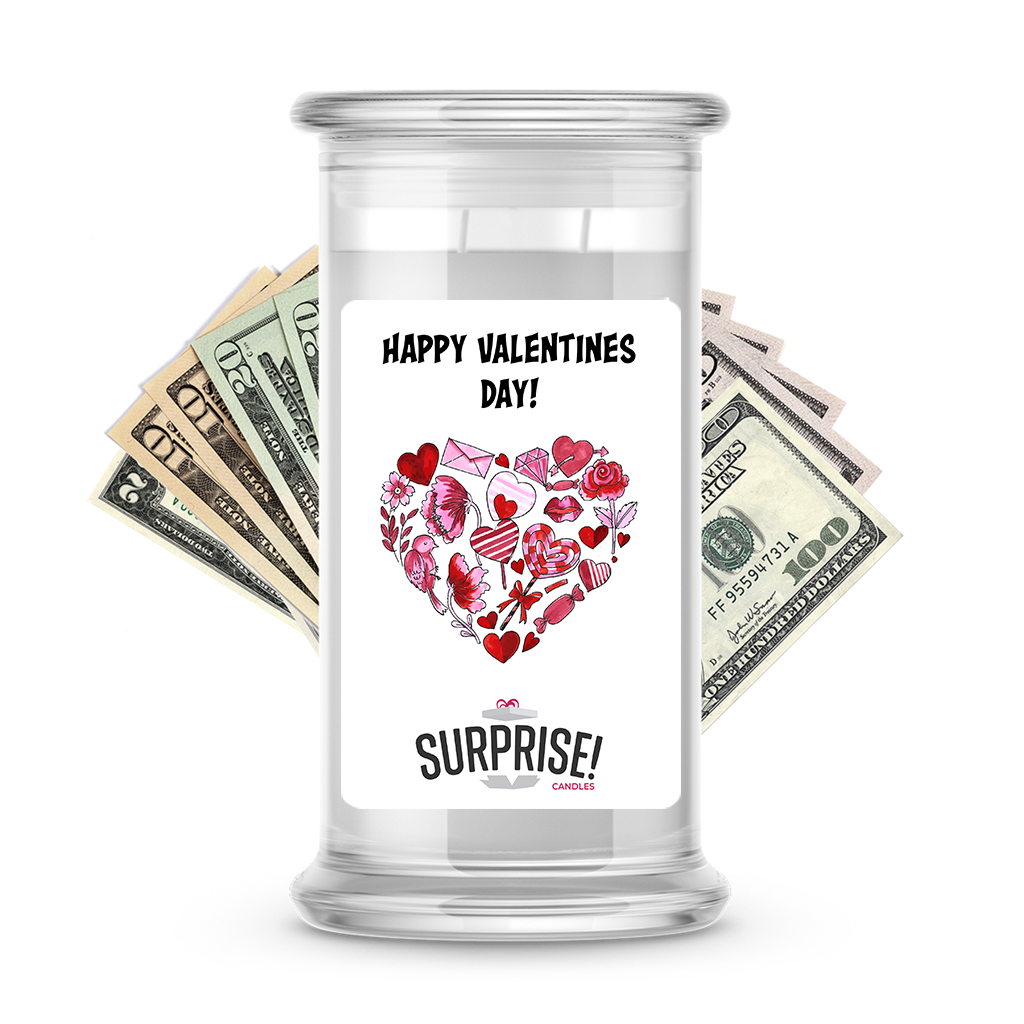 Happy Valentine's Day | Valentine's Day Surprise Cash Candles