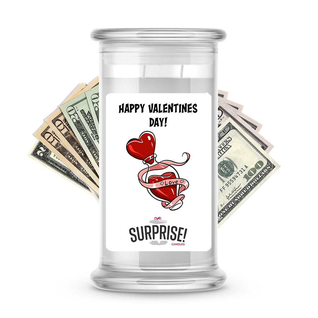 Happy Valentine's Day | Valentine's Day Surprise Cash Candles